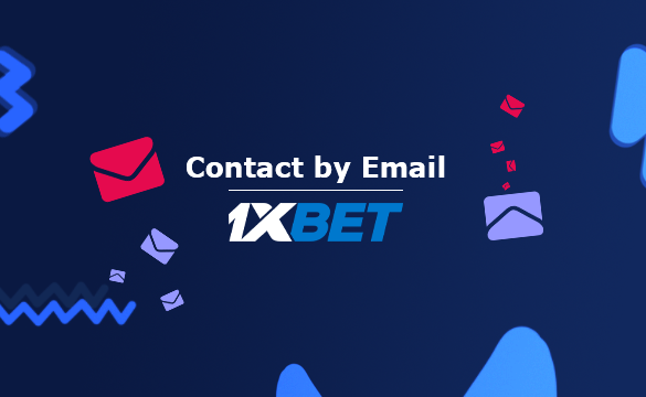 1xbet India Contact by Email