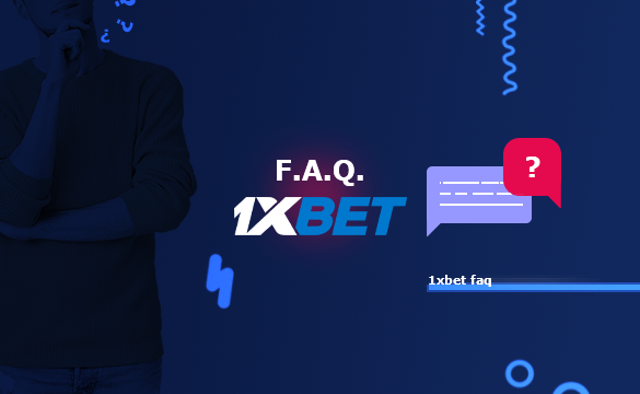 1xbet FAQ